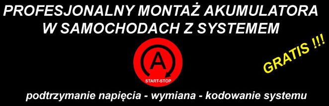 Wymiana Akumulatora W Aucie Z Systemem Start-Stop - Akumulatorowecentrum.pl -